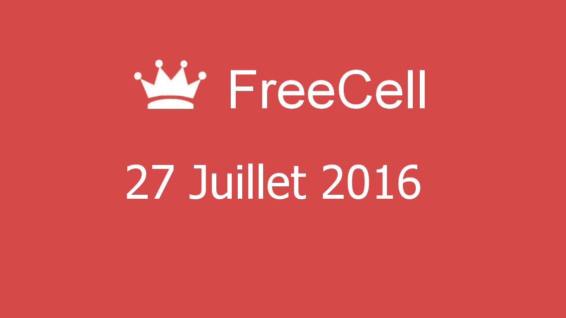 Microsoft solitaire collection - FreeCell - 27 Juillet 2016