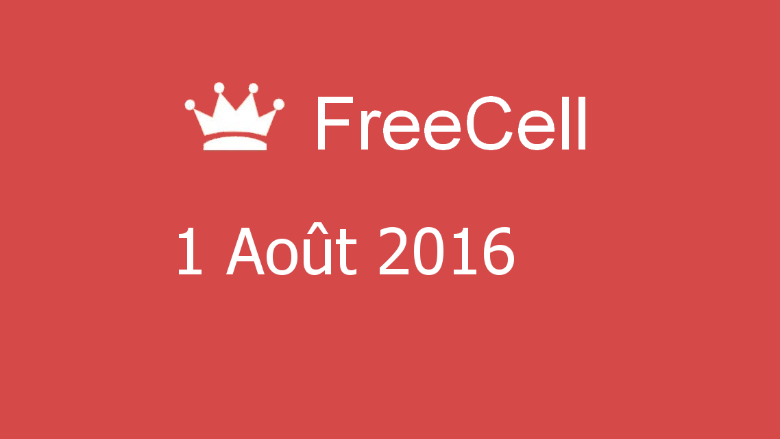 Microsoft solitaire collection - FreeCell - 01 Août 2016