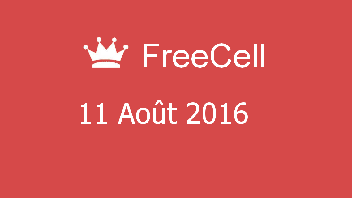 Microsoft solitaire collection - FreeCell - 11 Août 2016