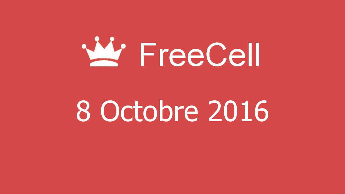Microsoft solitaire collection - FreeCell - 08 Octobre 2016