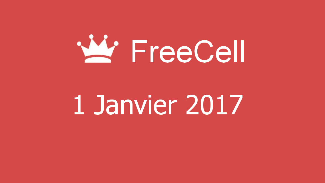 Microsoft solitaire collection - FreeCell - 01 Janvier 2017