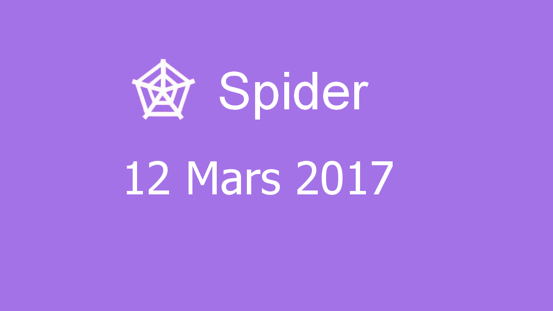 Microsoft solitaire collection - Spider - 12 Mars 2017