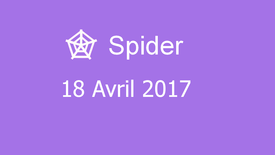 Microsoft solitaire collection - Spider - 18 Avril 2017