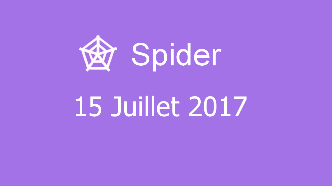 Microsoft solitaire collection - Spider - 15 Juillet 2017