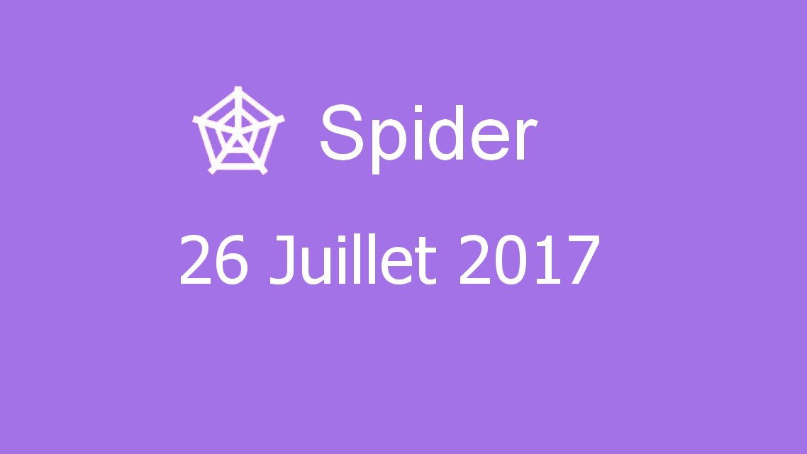 Microsoft solitaire collection - Spider - 26 Juillet 2017