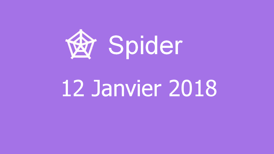 Microsoft solitaire collection - Spider - 12 Janvier 2018