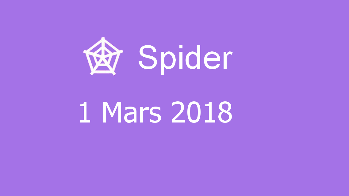 Microsoft solitaire collection - Spider - 01 Mars 2018