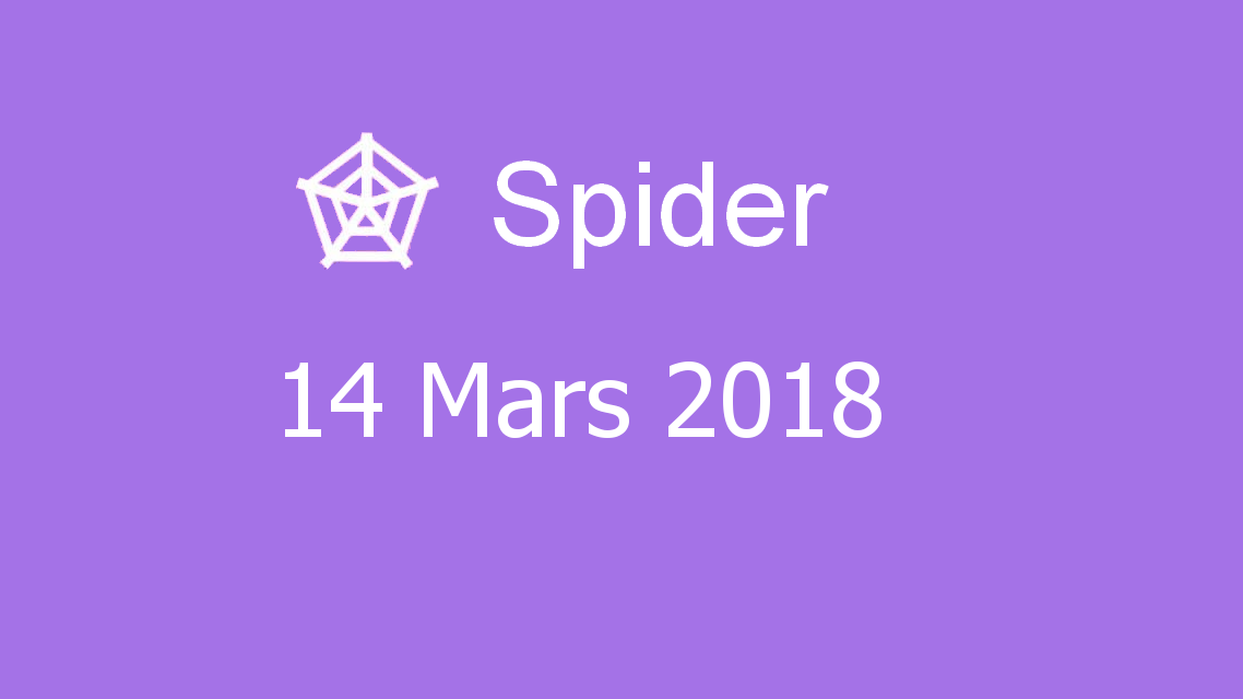 Microsoft solitaire collection - Spider - 14 Mars 2018