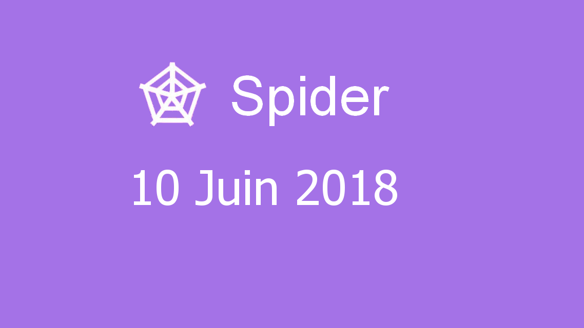 Microsoft solitaire collection - Spider - 10 Juin 2018