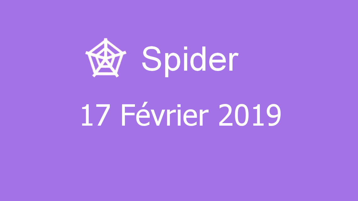 Microsoft solitaire collection - Spider - 17 Février 2019