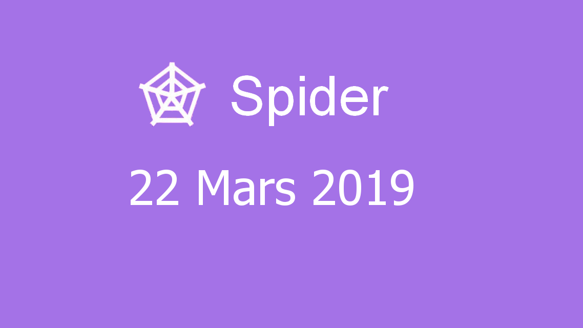 Microsoft solitaire collection - Spider - 22 Mars 2019