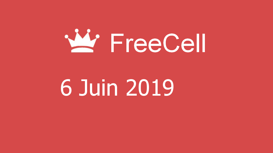Microsoft solitaire collection - FreeCell - 06 Juin 2019