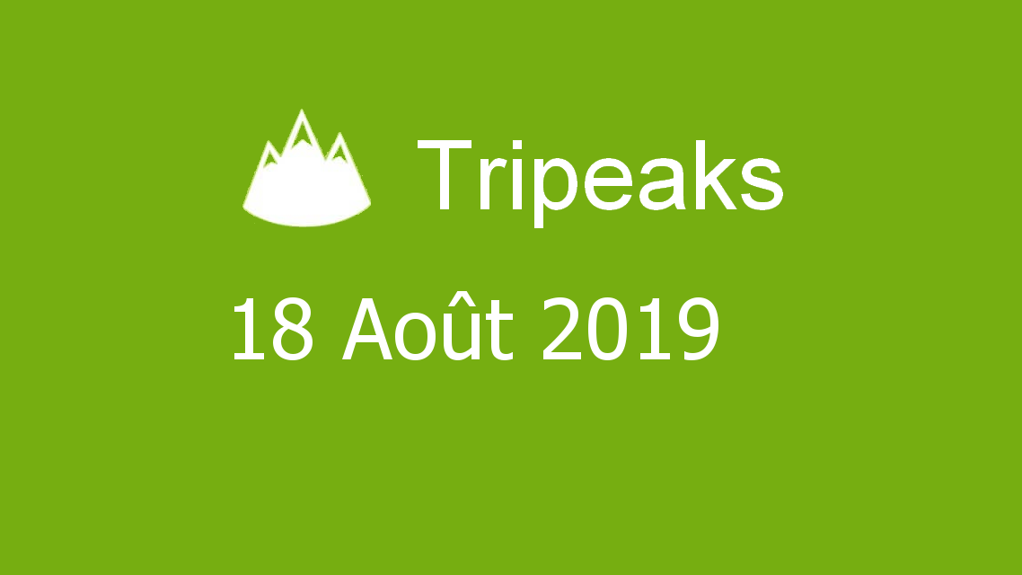 Microsoft solitaire collection - Tripeaks - 18 Août 2019