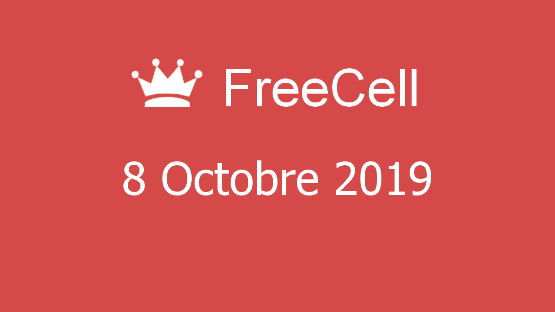 Microsoft solitaire collection - FreeCell - 08 Octobre 2019