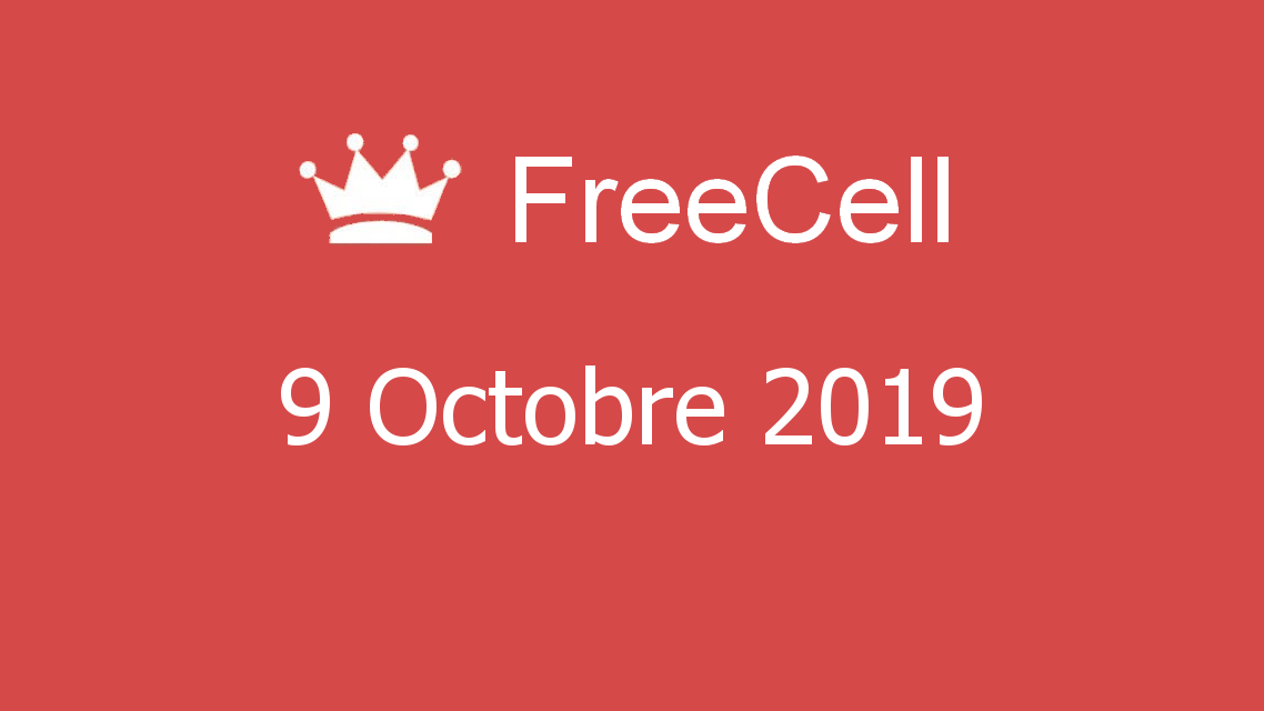 Microsoft solitaire collection - FreeCell - 09 Octobre 2019