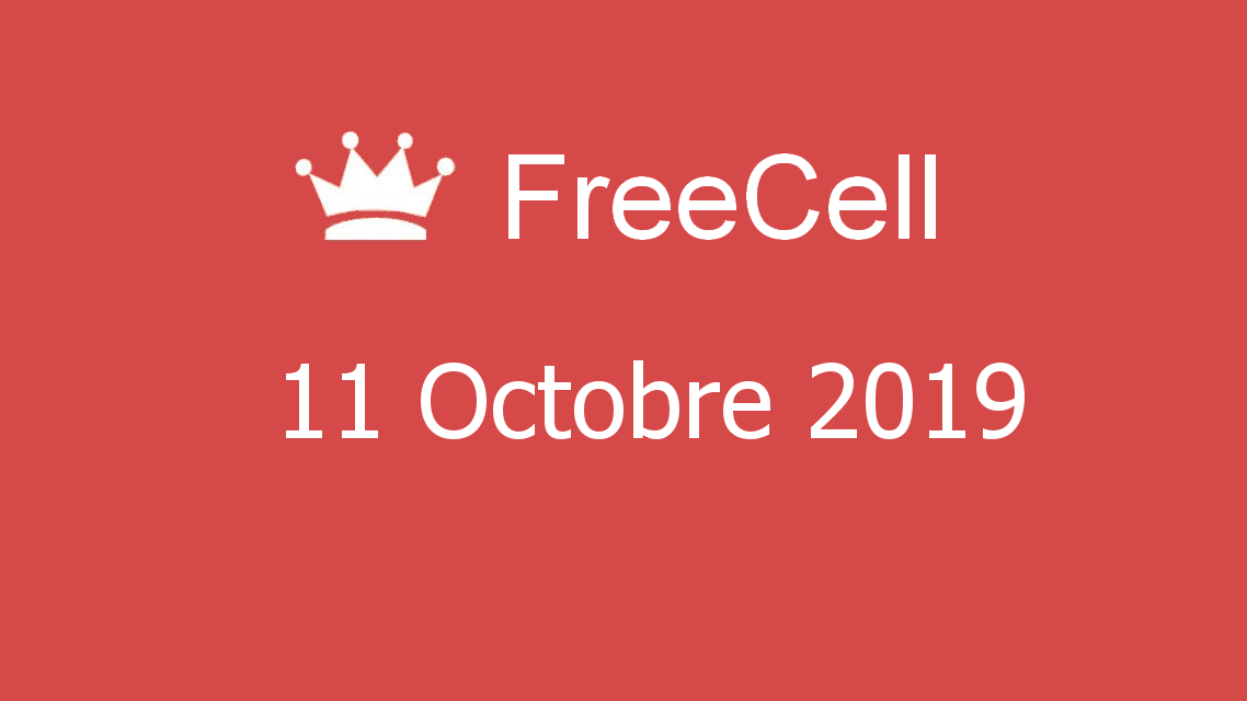 Microsoft solitaire collection - FreeCell - 11 Octobre 2019