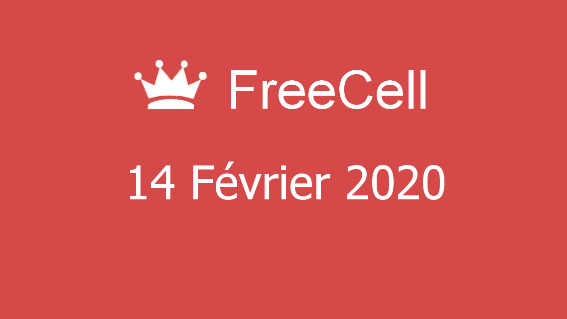 Microsoft solitaire collection - FreeCell - 14 Février 2020