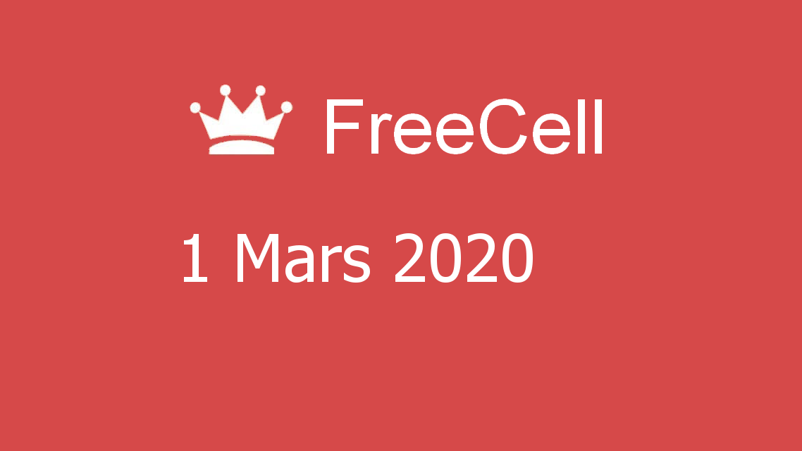 Microsoft solitaire collection - FreeCell - 01 Mars 2020