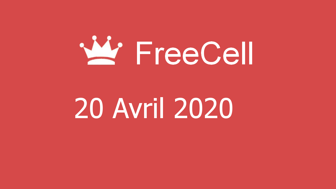 Microsoft solitaire collection - FreeCell - 20 Avril 2020
