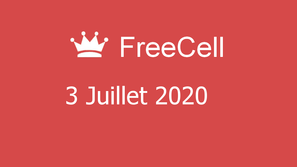 Microsoft solitaire collection - FreeCell - 03 Juillet 2020