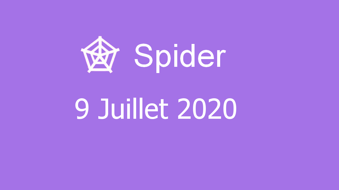 Microsoft solitaire collection - Spider - 09 Juillet 2020