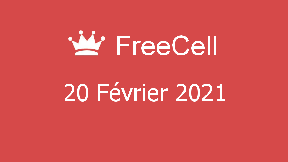 Microsoft solitaire collection - freecell - 20 février 2021