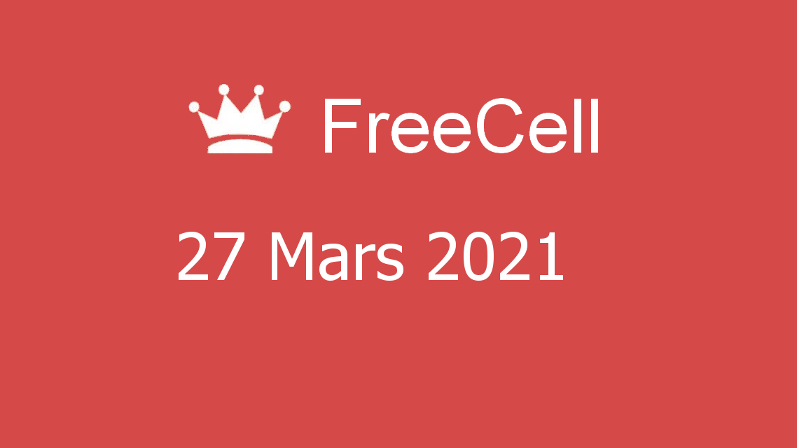 Microsoft solitaire collection - freecell - 27 mars 2021