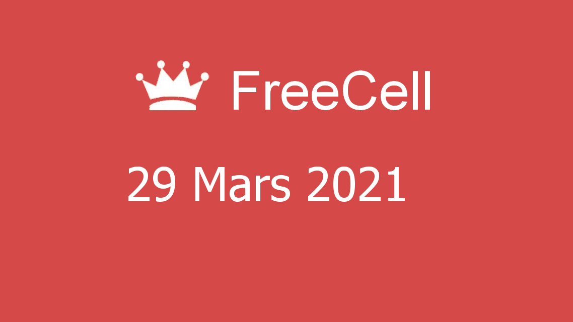 Microsoft solitaire collection - freecell - 29 mars 2021