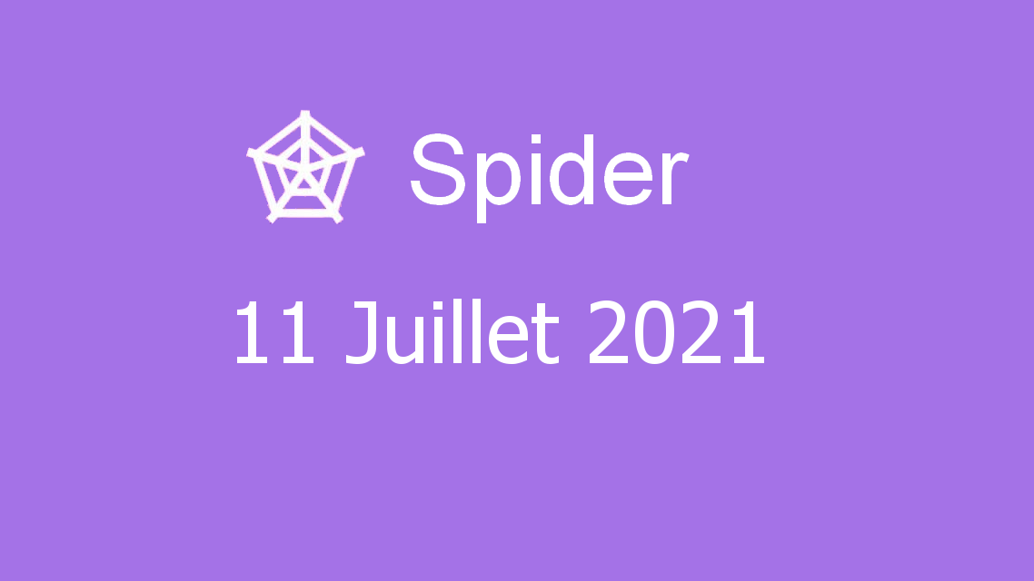 Microsoft solitaire collection - spider - 11 juillet 2021