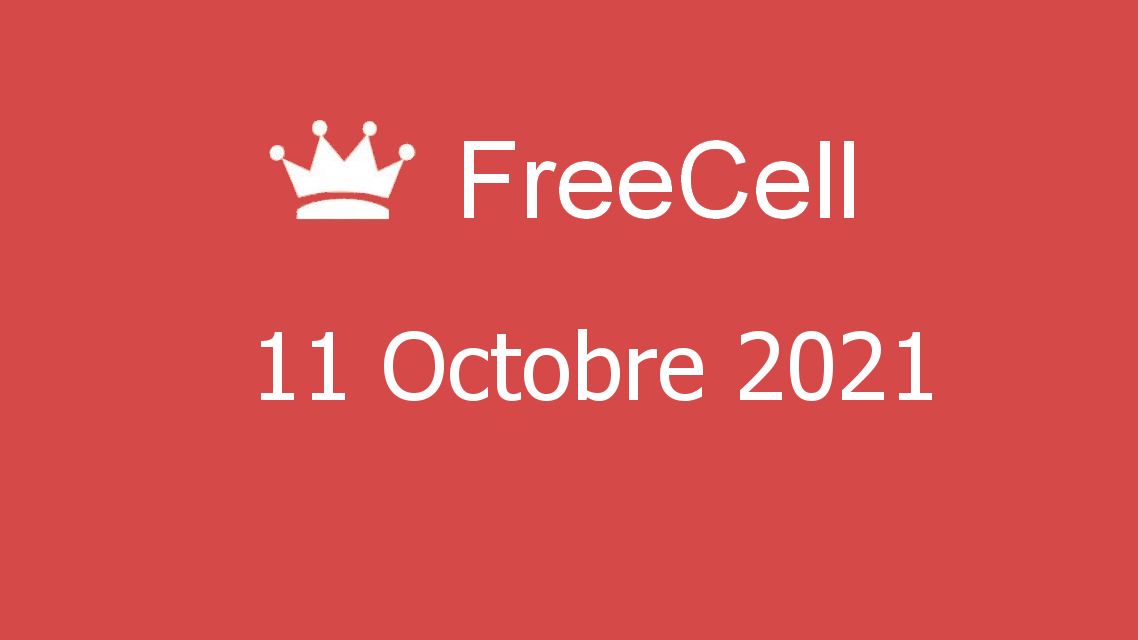 Microsoft solitaire collection - freecell - 11 octobre 2021