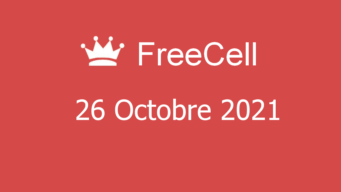 Microsoft solitaire collection - freecell - 26 octobre 2021