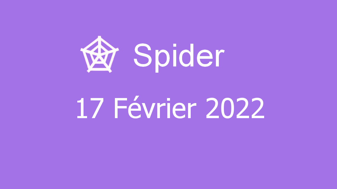 Microsoft solitaire collection - spider - 17 février 2022